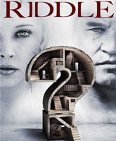 Смотреть Онлайн Риддл / Riddle [2013]